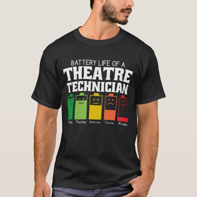 Camiseta Duración De La Batería De Un Técnico De Teatro (Anverso)
