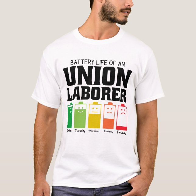 Camiseta Duración De La Batería De Un Trabajador De La Unió (Anverso)