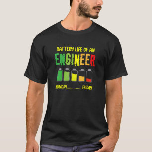 Camiseta Duración De La Batería De Una Semana De Ingeniería