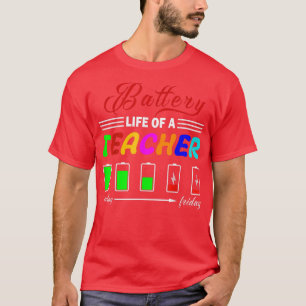 Camiseta Duración De La Batería Del Profesor Batería De Un