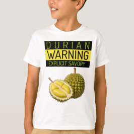 Camiseta Durian: Aviso: Apestura y salvación explícitas