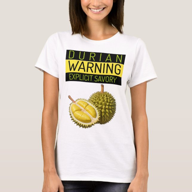 Camiseta Durian: Aviso: Apestura y salvación explícitas (Anverso)