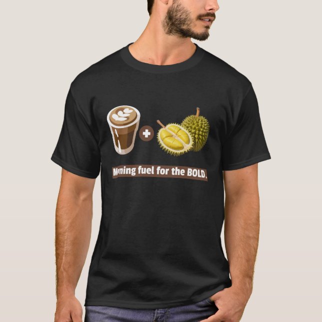 Camiseta Durian + café: Combustible matutino para las audac (Anverso)