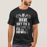 Camiseta DVE Gift Name Fix It Funny Birthday Personalizado<br><div class="desc">DVE Nombre De Regalo Fix It Funny Cumpleaños Personalizado Papá Idea Camiseta</div>