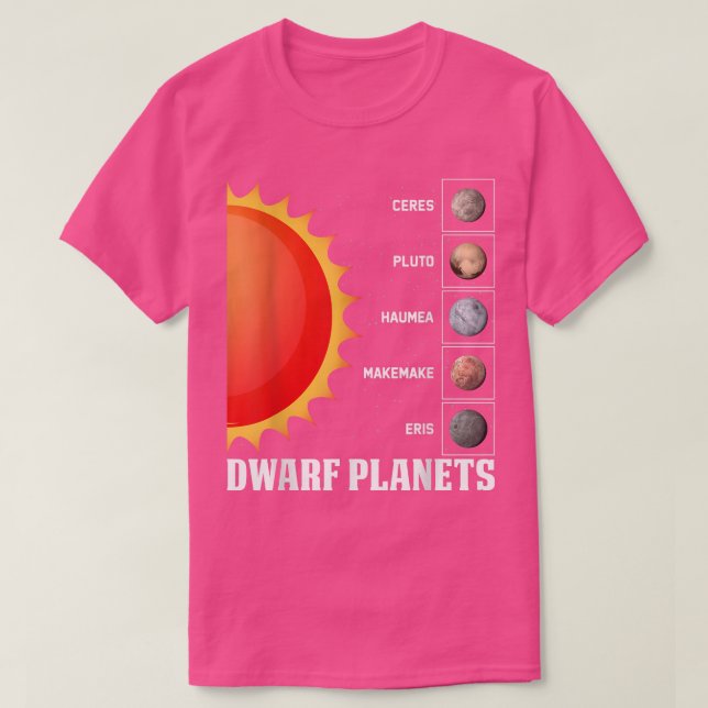 Camiseta Dwarf Planets Space Explorer Astronaut Astronomer  (Diseño del anverso)