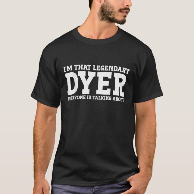 Camiseta Dyer Surname Funny Team Family Apellido Dyer (Anverso)