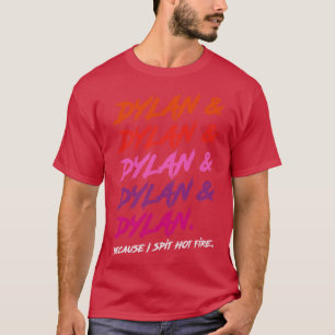 Camiseta Dylan porque escucho fuego caliente