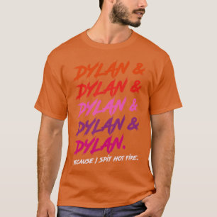 Camiseta Dylan porque escucho fuego caliente
