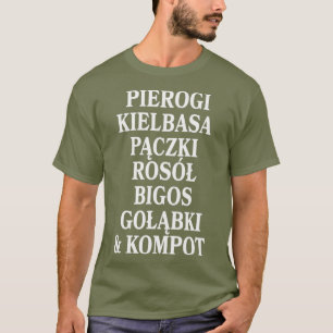 Camiseta Dyngus polacos de alimentación Pierogi Kielbasa Pa