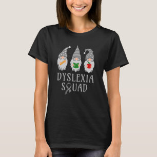 Camiseta Dyslexia Squad gnome Teachist Therapist Dyslexia A