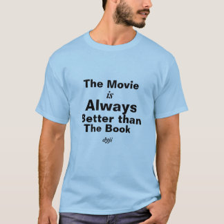 Camiseta Dyslexia T-Shirt- The Movie is better