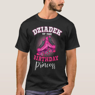 Camiseta Dziadek De Birthday Princess Roller Skates Ska