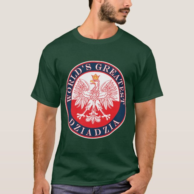Camiseta Dziadzia más grande del mundo (Anverso)