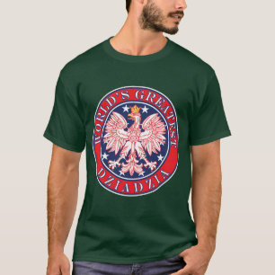 Camiseta Dziadzia más grande del mundo