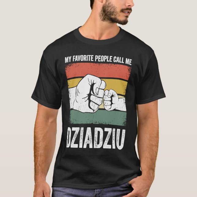 Camiseta Dziadziu Mi gente favorita me llama Dziadziu (Anverso)
