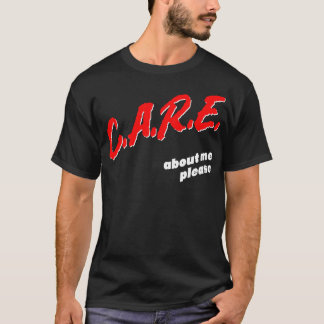 Camiseta e Acerca de mí Por Favor Funny Buscador de Atenció