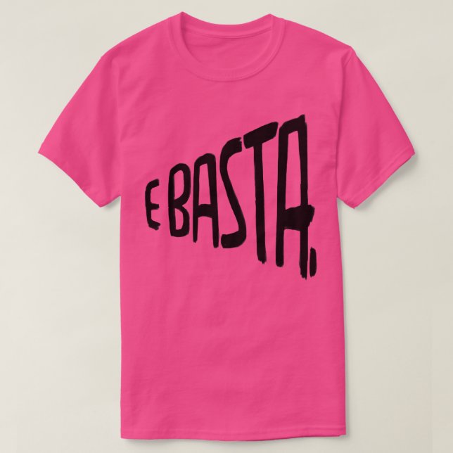 Camiseta E Basta italiano (Diseño del anverso)