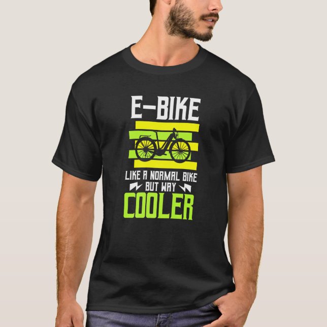 Camiseta E Bicicleta Como Una Bicicleta Normal Pero Muy Frí (Anverso)