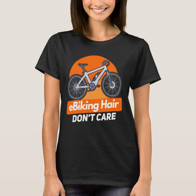 Camiseta E Bicicleta E Ciclismo Diciendo Humor E Biker (Anverso)