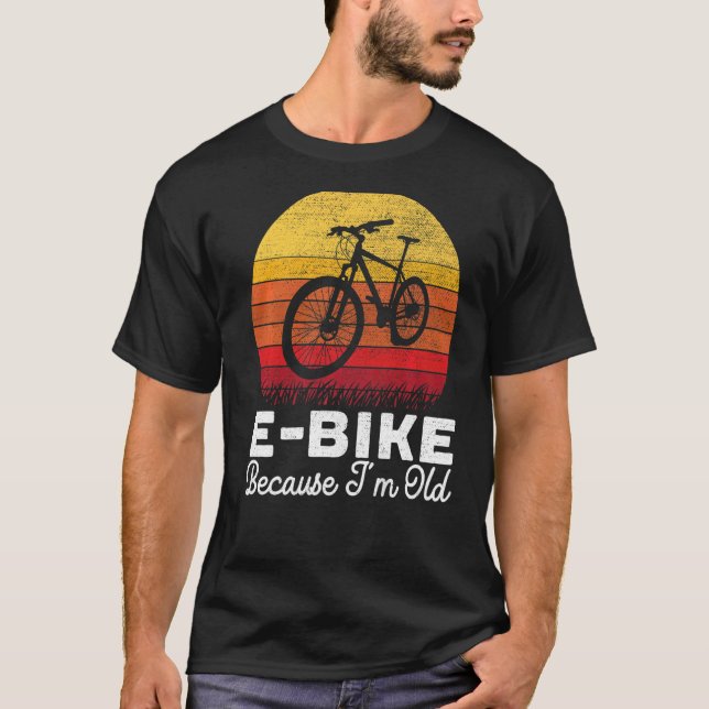 Camiseta E Bicicleta porque soy la vieja dueña de bicicleta (Anverso)