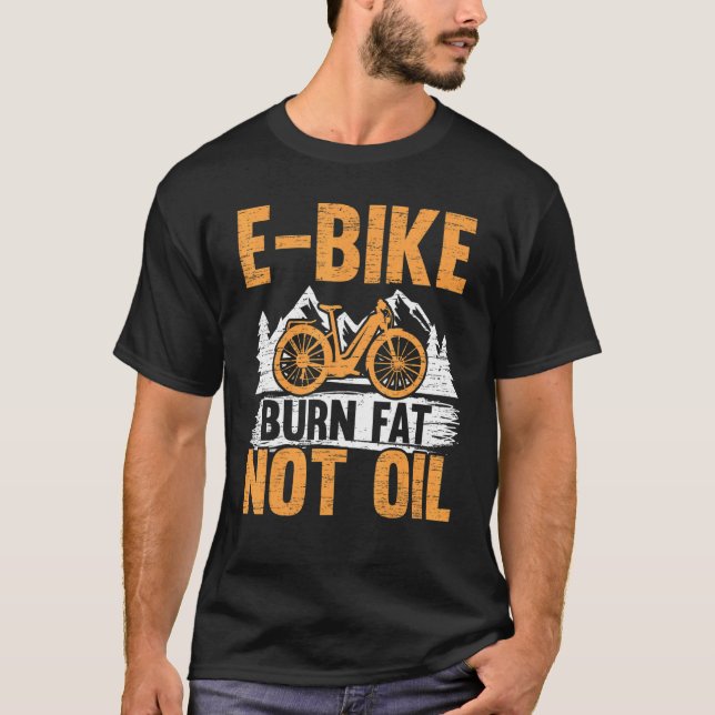 Camiseta E Bicicleta Quemar grasa no aceite Bicicleta Eléct (Anverso)