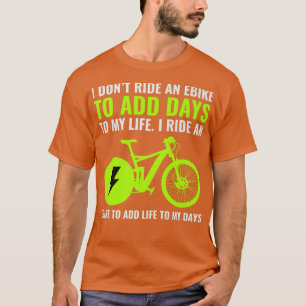 Camiseta E-Bike Electric-Bike E-Cyclist Bicycling Rider Bic