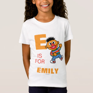 Camiseta E es para Ernie   Añadir su nombre