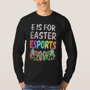 Camiseta E Es Para Esport Easter Gamer Boy Video Game Contr