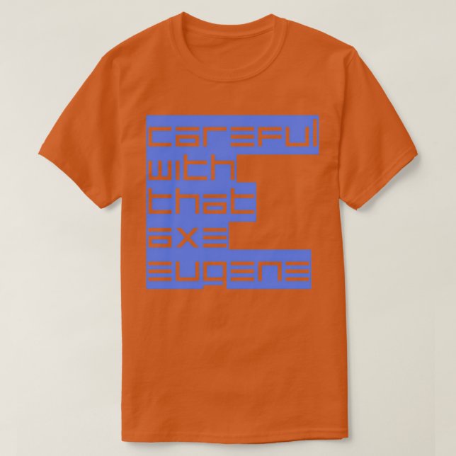 Camiseta E para Eugene (Diseño del anverso)