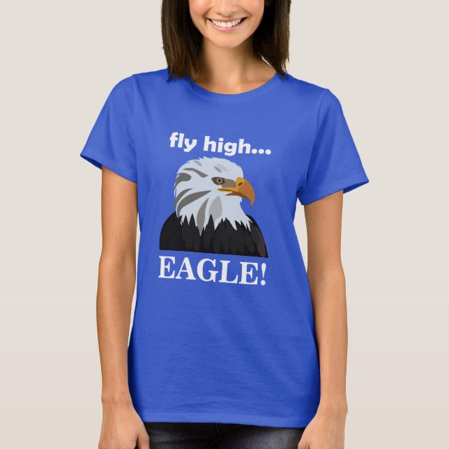 Camiseta Eagle Bald Eagle Fly High Eagle (Anverso)