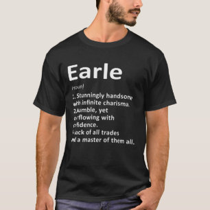 Camiseta Earle Definición Personalizada Nombre Gracioso Cum