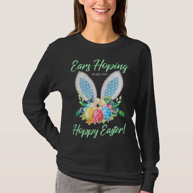 Camiseta Ears Hopping You Have A Very Hoppy Easter Bunny Ea (Anverso)