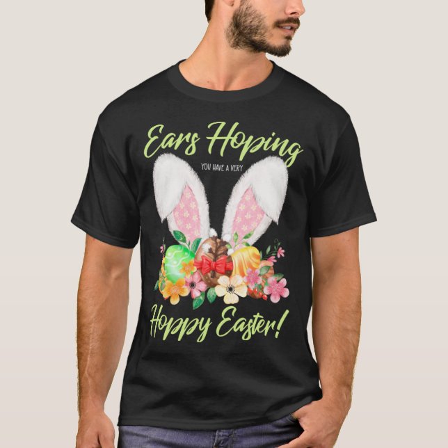 Camiseta Ears Hopping You Have A Very Hoppy Easter Bunny Ea (Anverso)