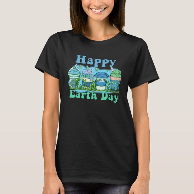 Camiseta Earth Day 2023 Cute Coffee Drink Men Women Childre (Anverso)