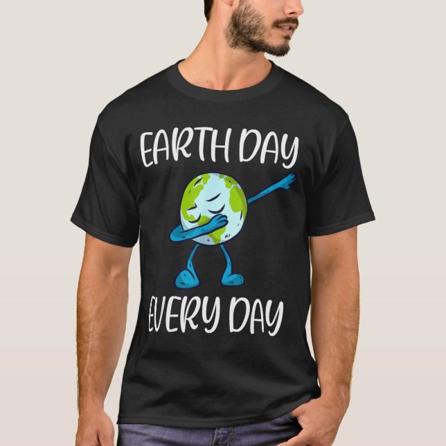 Camiseta Earth Day Every Day Dabbing Earth Day 2020 Save Th (Anverso)