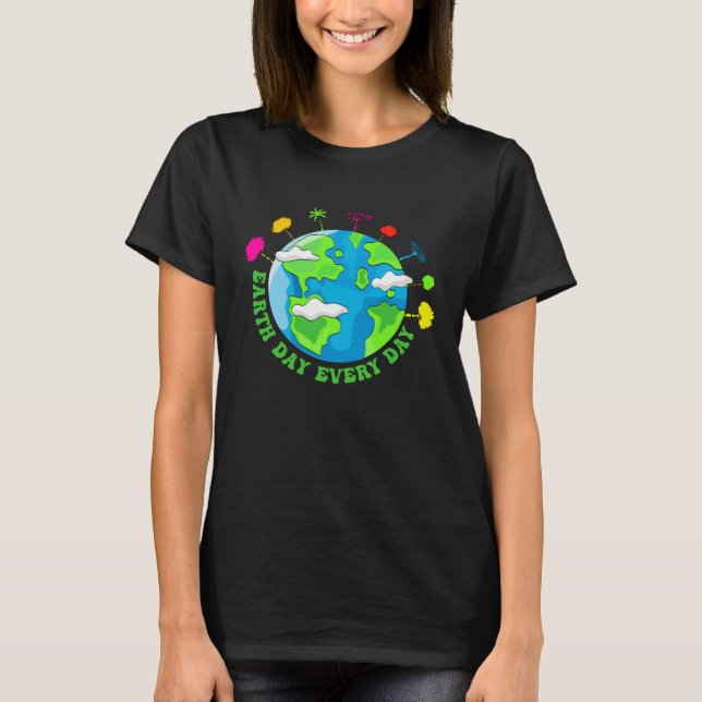 Camiseta Earth Day Every Day Save Trees Save Earth Graphic  (Anverso)