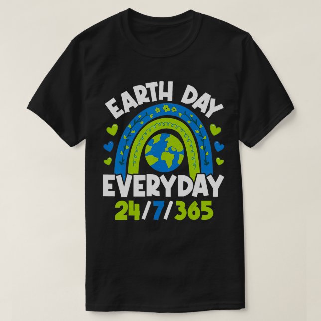 Camiseta Earth Day Everyday 247365 Profesores 2022 Medio am (Diseño del anverso)