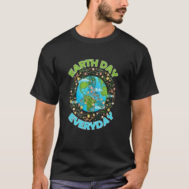 Camiseta Earth Day Everyday World Global Peace Environment (Anverso)