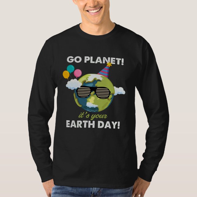 Camiseta Earth Day  Save Our Home Go Planet Its Your Earth  (Anverso)