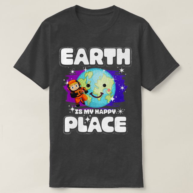 Camiseta Earth Is My Happy Place  (Diseño del anverso)