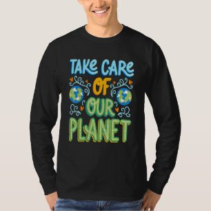 Camiseta Earth Quote Planet Guay Earth Day Environmental