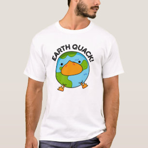 Camiseta Earthquack Funny Earthquake Pun