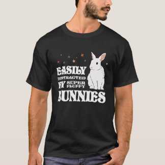 Camiseta Easily Distracted by Bunnies Barnyard Rabbit
