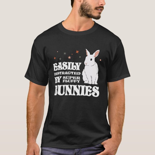 Camiseta Easily Distracted by Bunnies Barnyard Rabbit (Anverso)