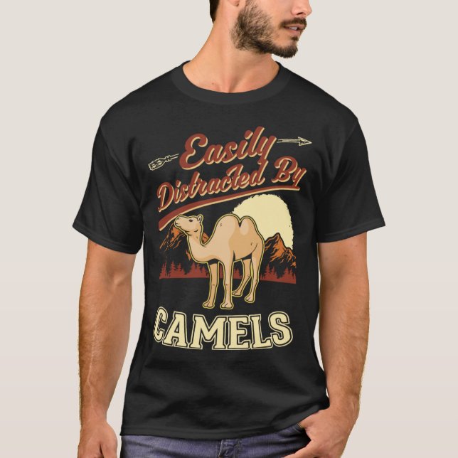 Camiseta Easily distracted by Camels Dromedar Big Camel (Anverso)