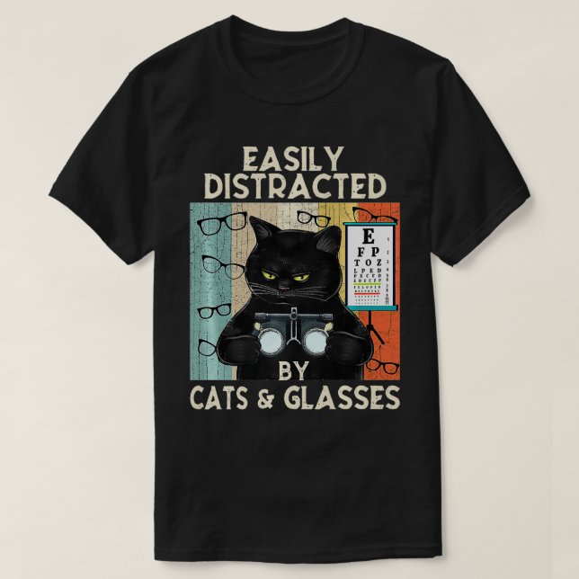 Camiseta Easily Distracted By Cats & Glasses  Funny Optomet (Diseño del anverso)