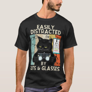 Camiseta Easily Distracted By Cats & Glasses  Funny Optomet