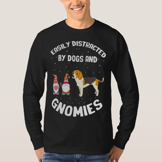 Camiseta Easily Distracted by dogs and gnomies for Gnome Qu (Anverso)