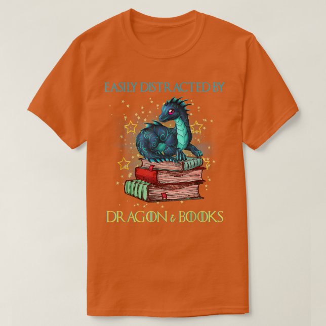 Camiseta Easily Distracted By Dragons And Books Nerd Dragon (Diseño del anverso)