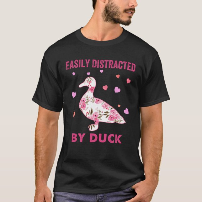 Camiseta Easily Distracted By Duck  Costume Flower (Anverso)
